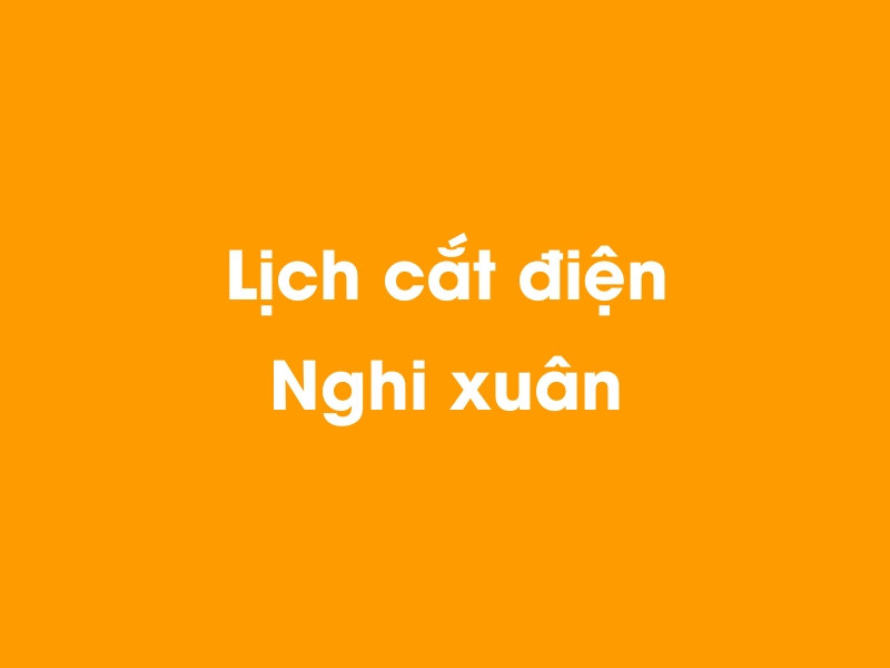 Lịch cúp điện Nghi xuân hôm nay 23/12/2024