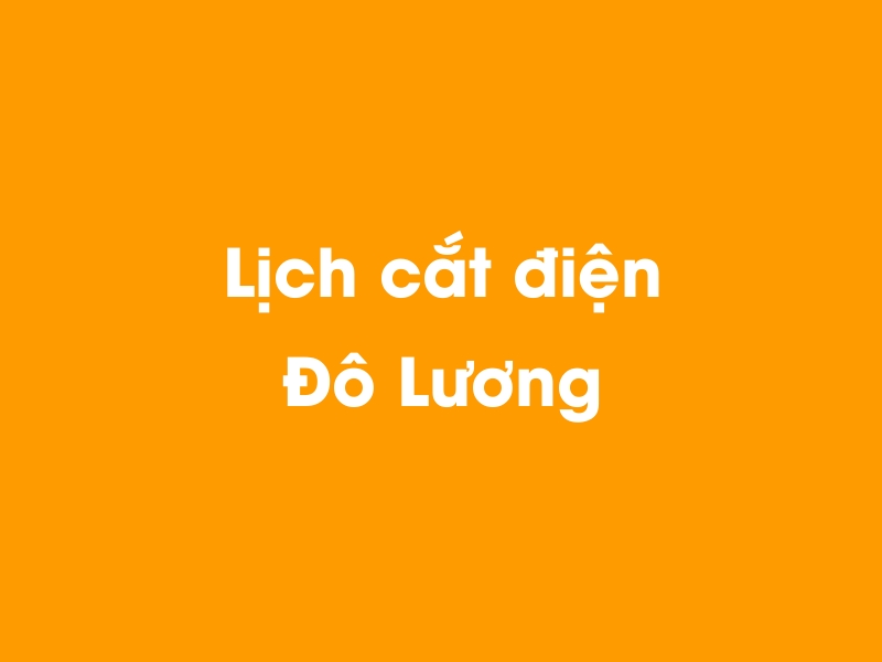 Lịch cúp điện Đô Lương hôm nay 23/12/2024